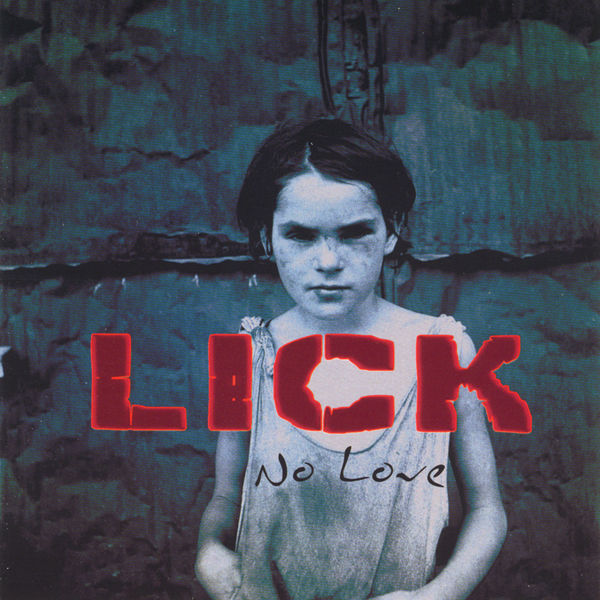 Lick|No Love