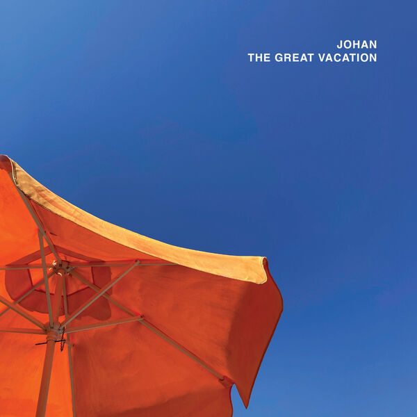 Johan|The Great Vacation