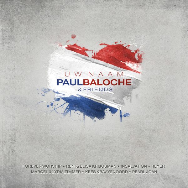 Paul Baloche|Uw Naam