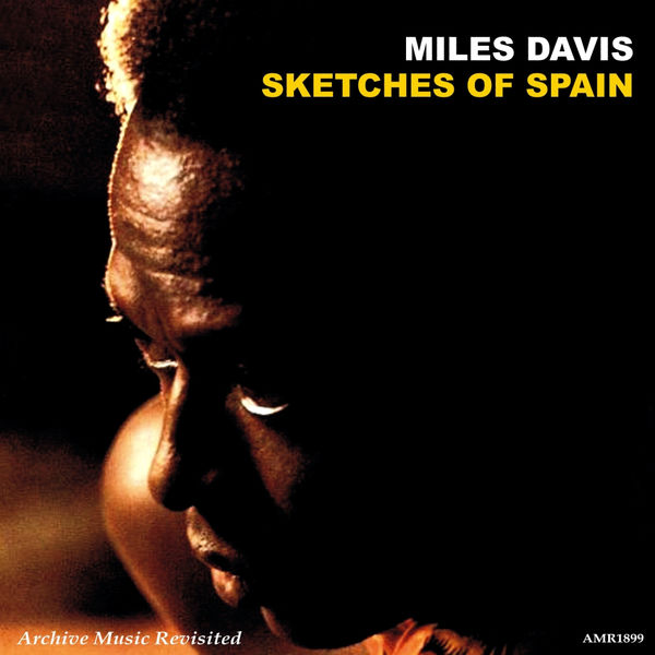 Miles Davis|Sketches of Spain