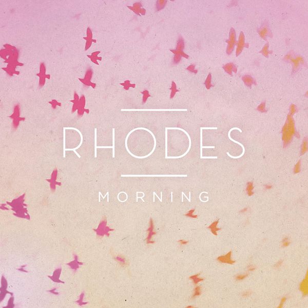 Rhodes|Morning - EP