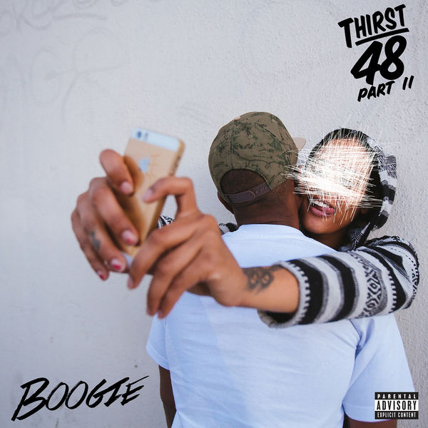 WESTSIDE BOOGIE|Thirst 48 Part II