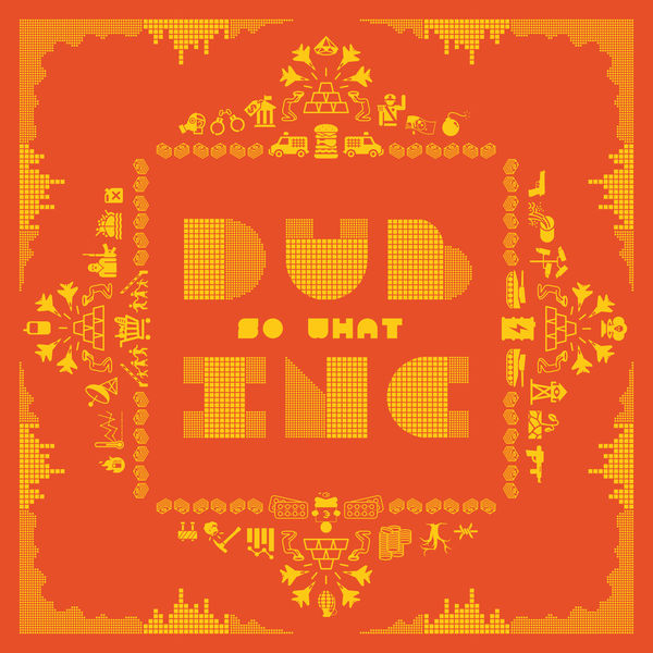 Dub Inc|So What