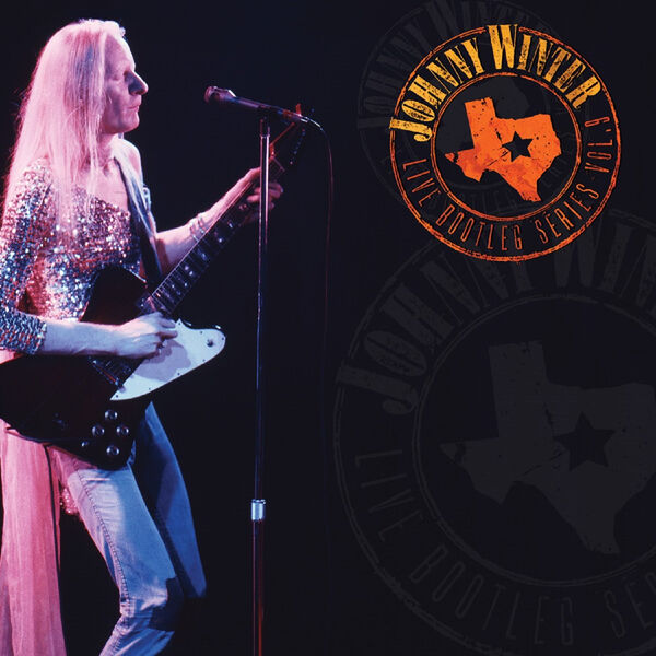 Johnny Winter|Live Bootleg Series Volume 9 (Original Recording Remastered)