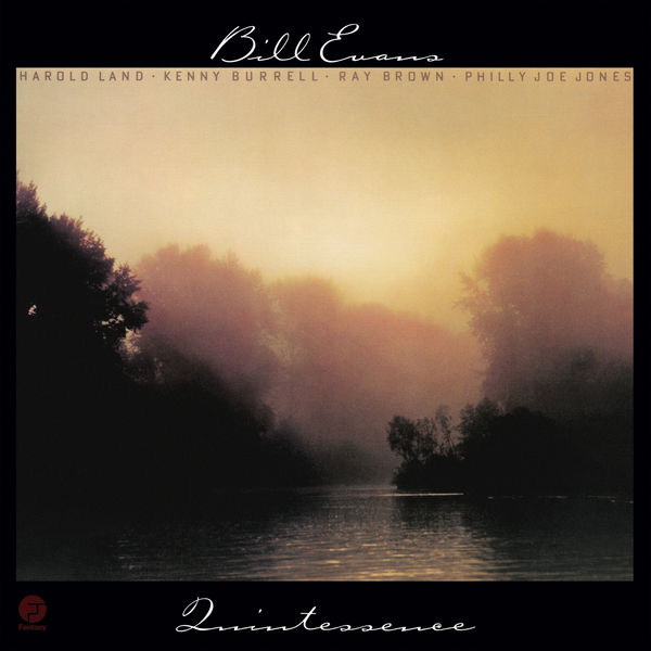 Bill Evans|Quintessence