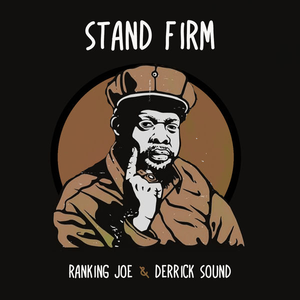 Ranking Joe|Stand Firm