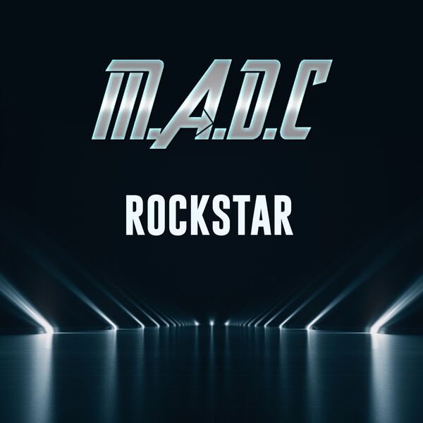 M.a.d.c|Rockstar