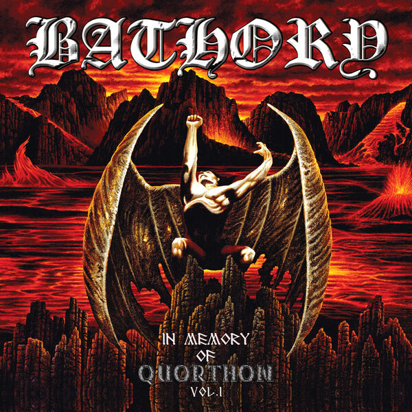 Bathory|In Memory of Quorthon Vol I (Remastered)