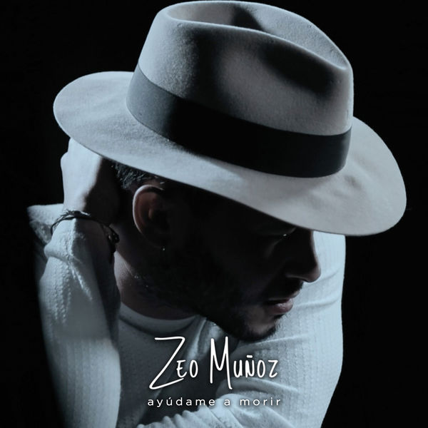 Zeo Munoz|Ayudame a Morir