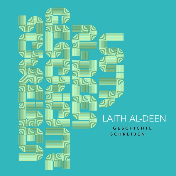 Laith Al-Deen|Geschichte Schreiben