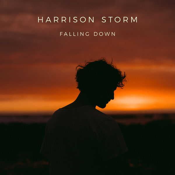 Harrison Storm|Falling Down