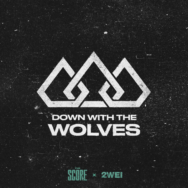 The Score|Down With The Wolves