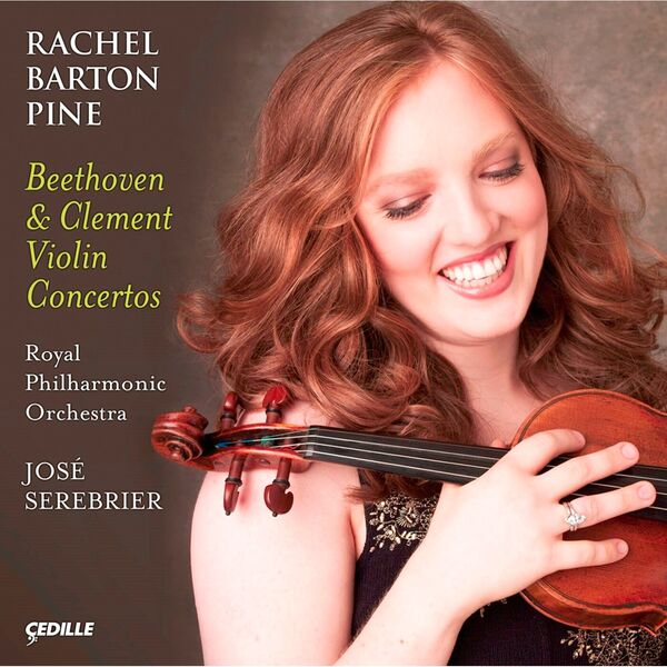 Rachel Barton Pine|Clement, F.: Violin Concerto / Beethoven, L. Van: Violin Concerto, Op. 61