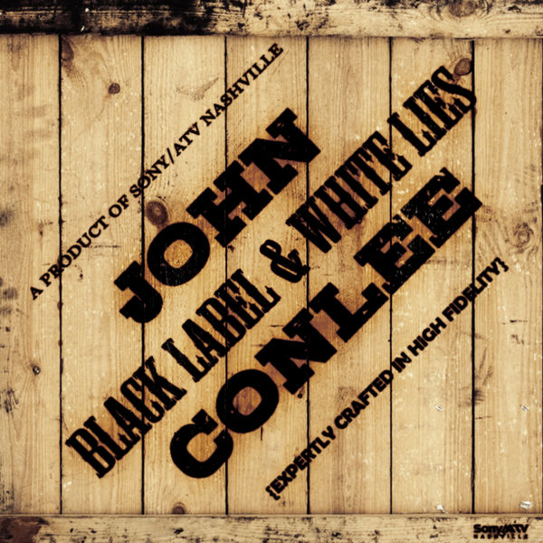 John Conlee|Black Label and White Lies