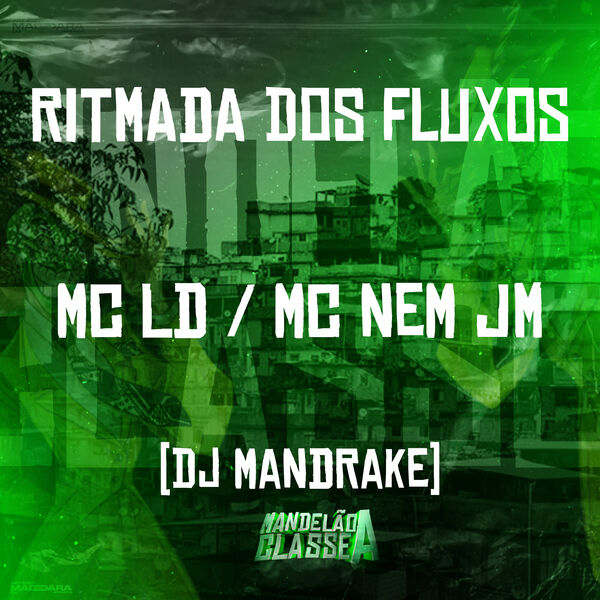 LD MC|Ritmada dos Fluxos