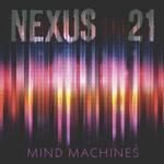 Nexus 21 Mind Machines