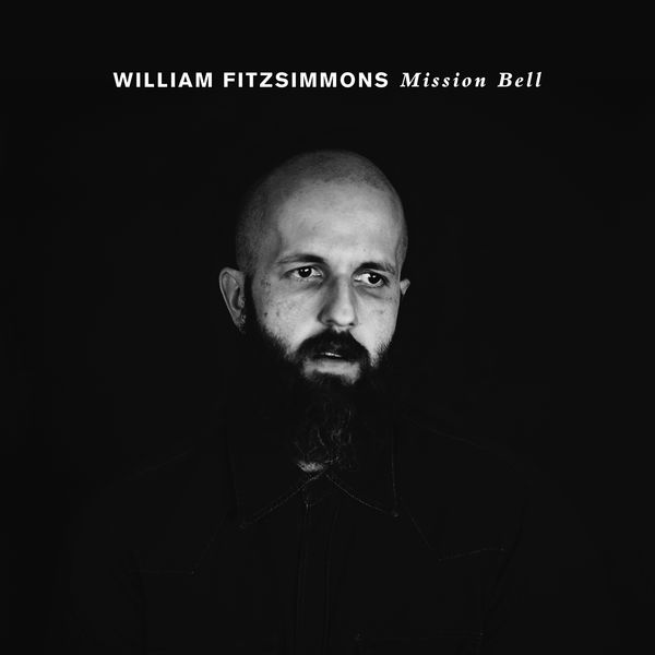 William Fitzsimmons|Mission Bell