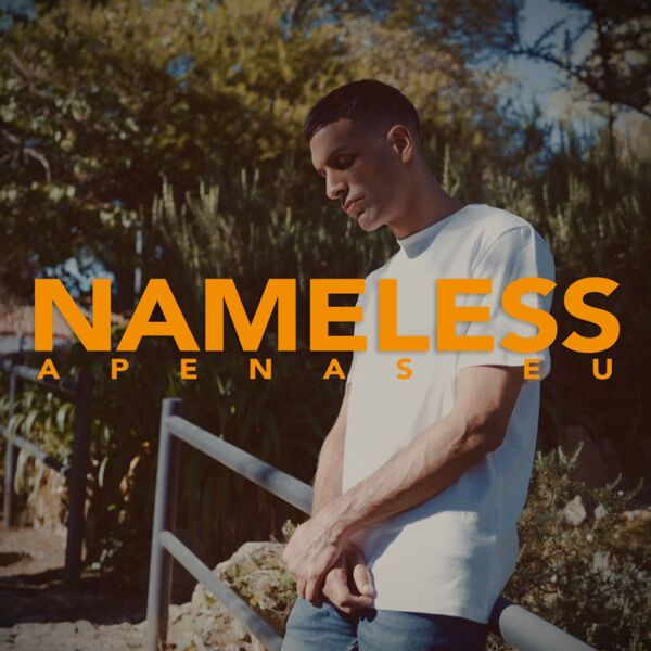 Nameless|Apenas Eu