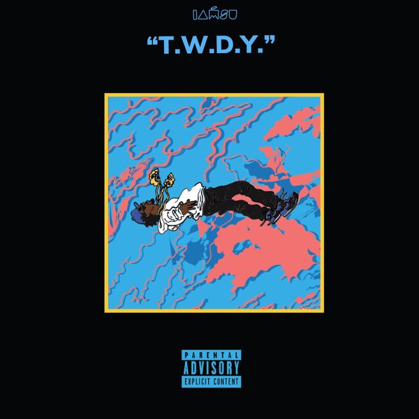 IamSu!|T.W.D.Y. (feat. Too $hort & E-40)