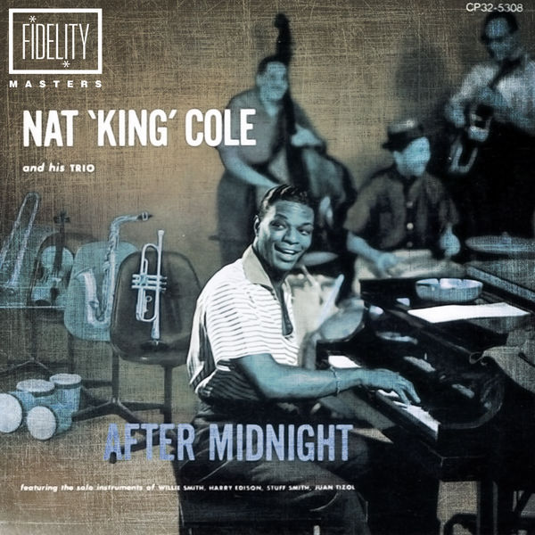 Nat King Cole|After Midnight