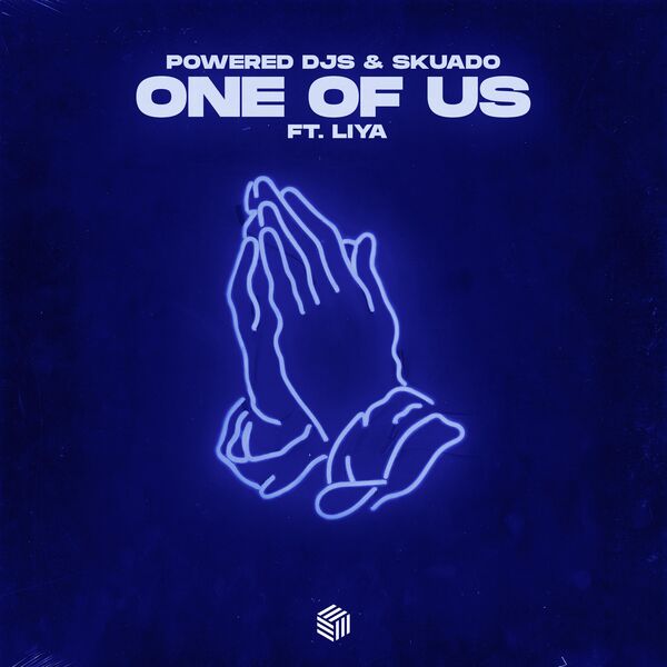 Powered DJs|One Of Us