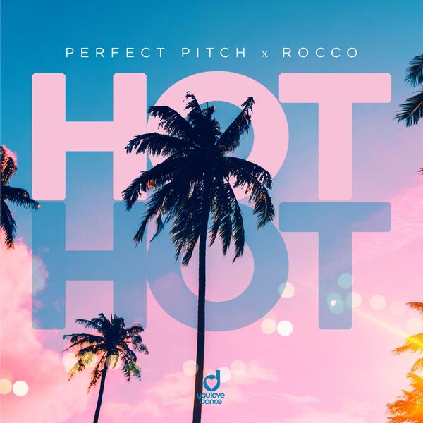 Perfect Pitch|Hot