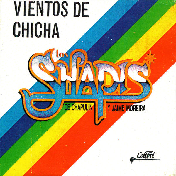 Los Shapis|Vientos de Chicha