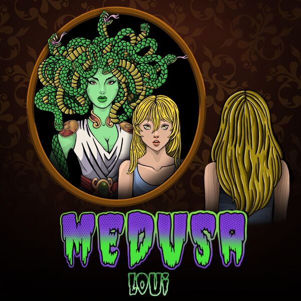 Loui|Medusa