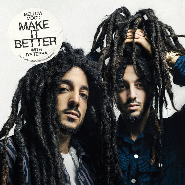 Mellow Mood|Make It Better