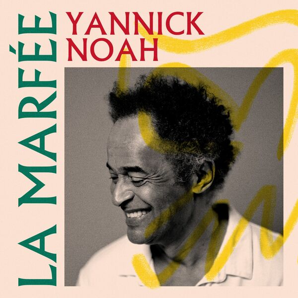 Yannick Noah|La Marfée