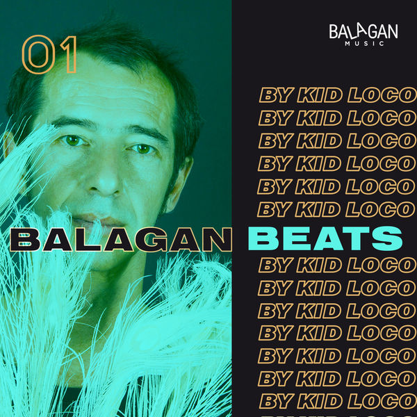 Kid Loco|Balagan Beats 01 (by Kid Loco)