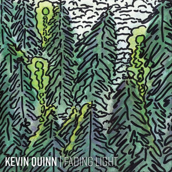 Kevin Quinn|Fading Light