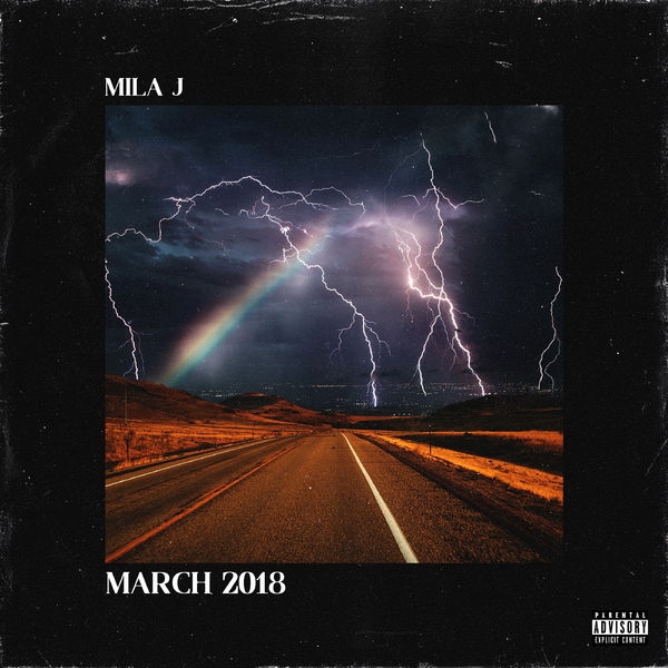 Mila J|MARCH 2018