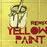 yellow paint Come on