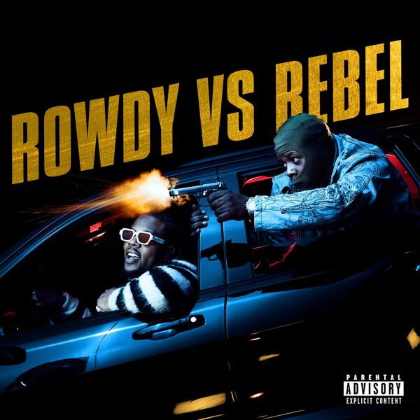 Rowdy Rebel|Rowdy vs. Rebel