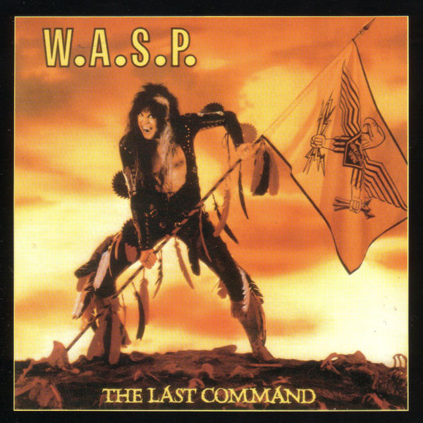 W.A.S.P.|The Last Command