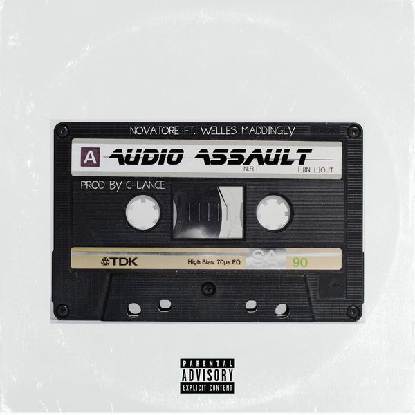 Novatore|Audio Assault (feat. C-Lance & Welles Maddingly)