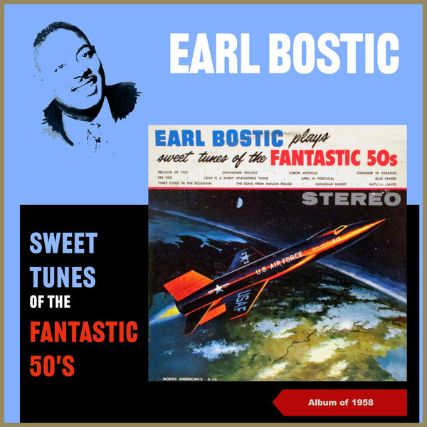 Earl Bostic|Sweet Tunes of the Fantastic 50S (Album of 1958)