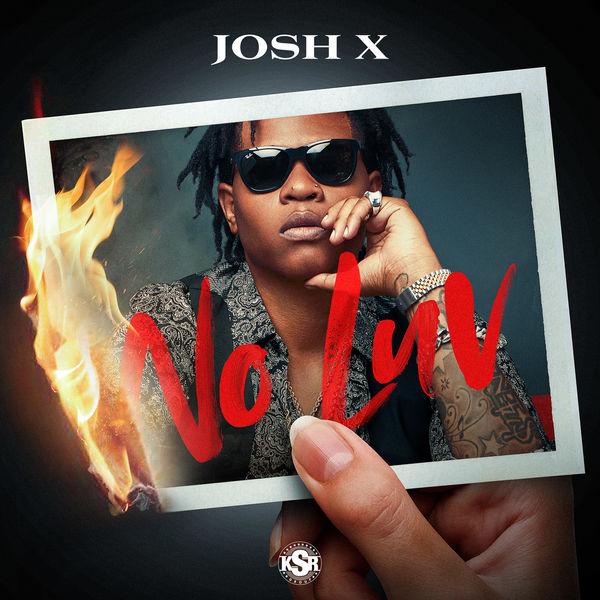 Josh X|No Luv