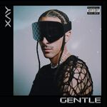 Xay GENTLE EP