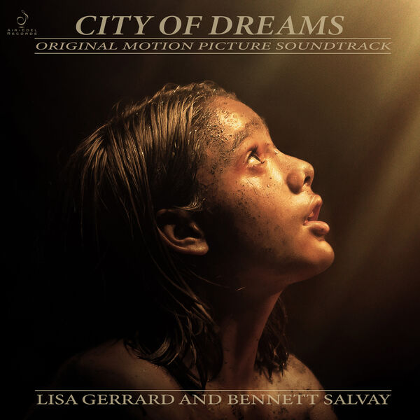 Lisa Gerrard|City of Dreams (Original Motion Picture Soundtrack)