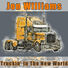 Jon Williams Truckin' in the New World