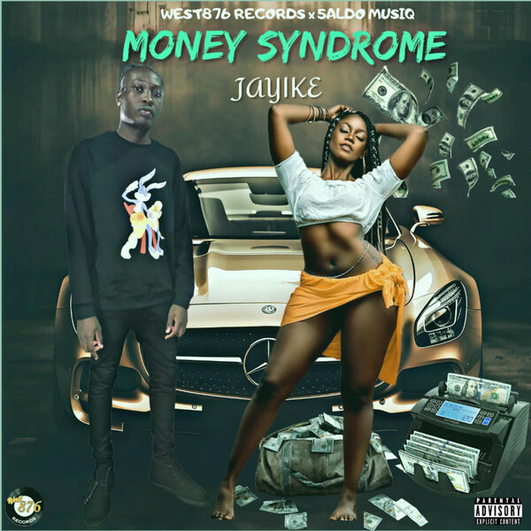 Jayike|Money Syndrome