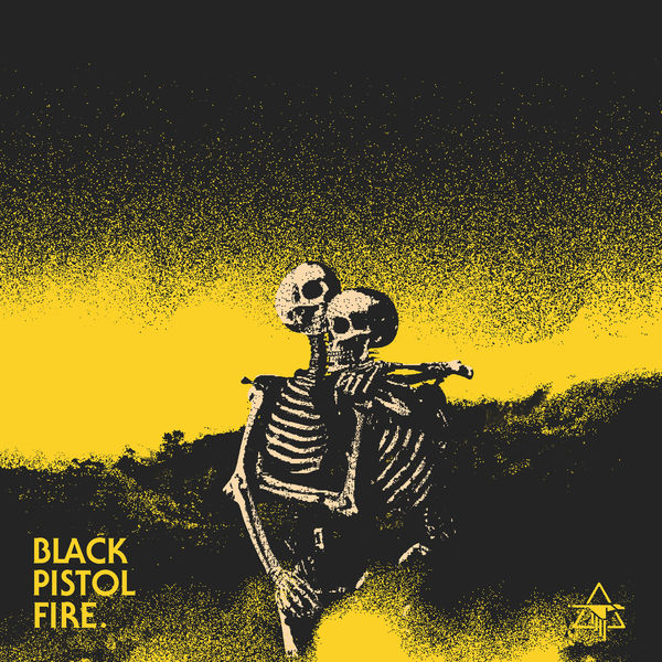 Black Pistol Fire|Hope in Hell