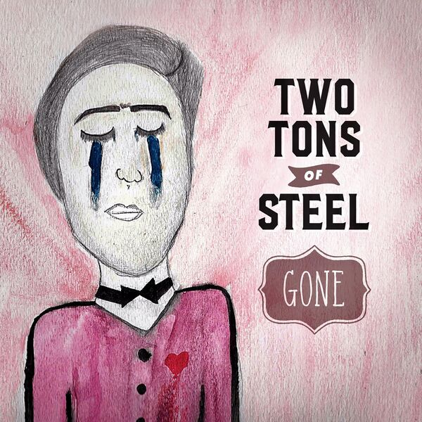 Two Tons of Steel|Gone