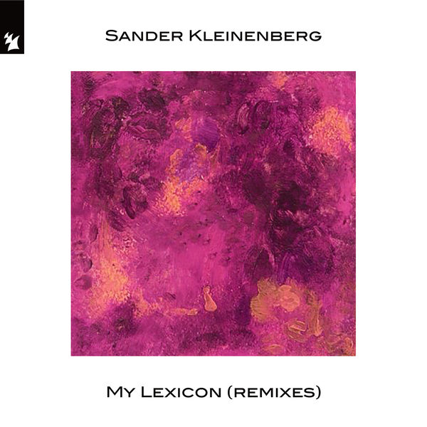 Sander Kleinenberg|My Lexicon (Remixes)