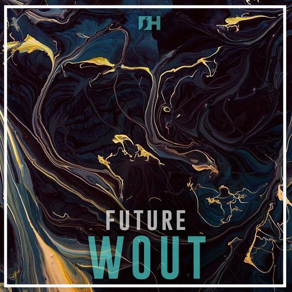 Future|Wout (Original Mix)