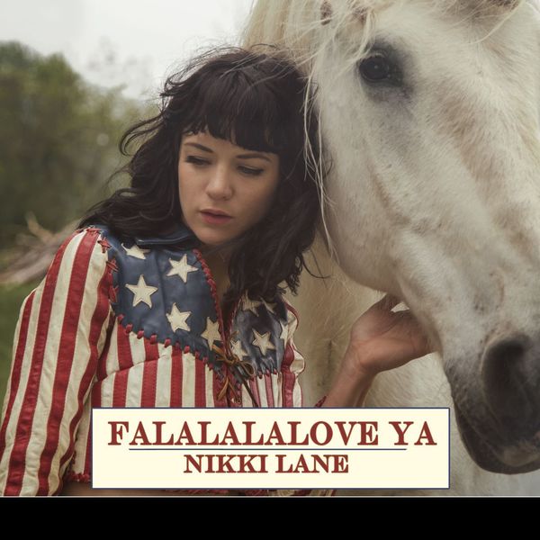 Nikki Lane|FaLaLaLaLove Ya