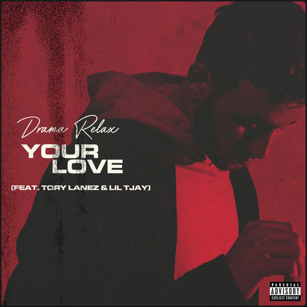 Drama Relax|Your Love