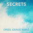 Oriol Graus Ribas Secrets